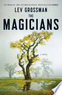 The magicians by Grossman, Lev