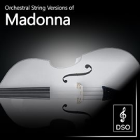 Orchestral String Versions of Madonna by Diamond String Orchestra