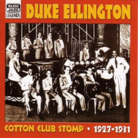 Ellington__Duke__Cotton_Club_Stomp__1927-1931_
