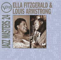 Jazz Masters 24: Ella Fitzgerald & Louis Armstrong by Ella Fitzgerald