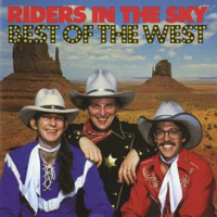 Best Of The West by Riders in the Sky