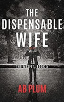The_Dispensable_Wife