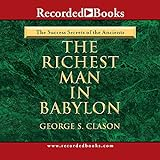 The richest man in Babylon by Clason, George S