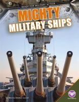 Mighty Military Ships by Lusted, Marcia Amidon