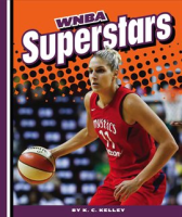 WNBA Superstars by Kelley, K. C