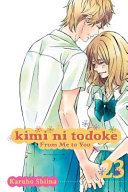 Kimi ni todoke = by Shiina, Karuho