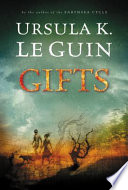 Gifts by Guin, Ursula K. Le