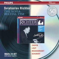 Chopin / Liszt / Mussorgsky / Schubert: The Sofia Recital 1958 by Sviatoslav Richter