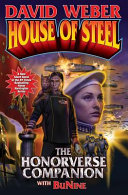 House of steel : the Honorverse companion by Weber, David