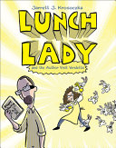 Lunch_Lady_and_the_author_visit_vendetta