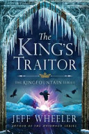The king's traitor by Wheeler, Jeff