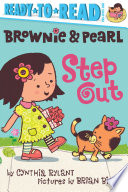 Brownie & Pearl step out by Rylant, Cynthia