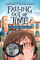 Falling out of time by Haddix, Margaret Peterson