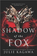Shadow of the fox by Kagawa, Julie