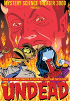 Mystery Science Theater 3000: The Undead by Nelson, Michael J