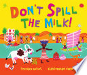 Don't spill the milk by Davies, Stephen