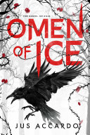 Omen of ice by Accardo, Jus
