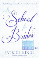 A school for brides by Kindl, Patrice