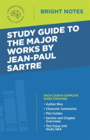 Study Guide to the Major Works by Jean-Paul Sartre by Education, Intelligent