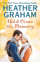 Hold Close the Memory by Graham, Heather