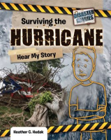 Surviving the Hurricane: Hear My Story by Hudak, Heather C
