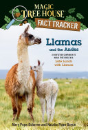 Llamas and the Andes by Osborne, Mary Pope