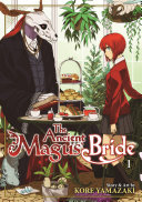 The ancient magus' bride by Yamazaki, Kore