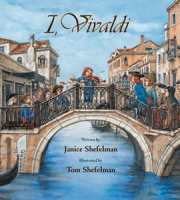 I, Vivaldi by Shefelman, Janice