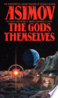 The gods themselves by Asimov, Isaac