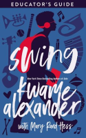 Swing Educators Guide by Alexander, Kwame