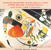 Wuorinen: Piano Sonata No. 2 / Boulez: Piano Sonata No. 3 by Jeffrey Swann