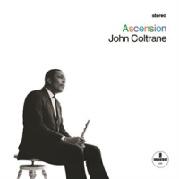 Ascension by John Coltrane