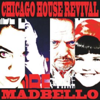 Chicago House Revival by Madbello