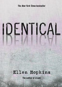Identical by Hopkins, Ellen