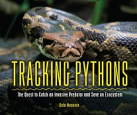 Tracking Pythons by Messner, Kate