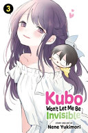 Kubo won't let me be invisible by Yukimori, Nene