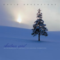 Christmas Spirit: An Instrumental Soundtrack for Seasonal Celebrations by David Arkenstone