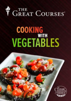 Everyday Gourmet: Cooking with Vegetables by Briwa, Bill