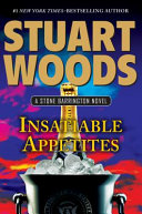 Insatiable appetites by Woods, Stuart