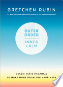 Outer order, inner calm by Rubin, Gretchen