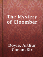 The Mystery of Cloomber by Doyle, Sir Arthur Conan