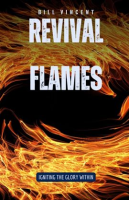 Revival Flames by Vincent, Bill