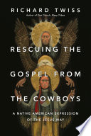 Rescuing_the_Gospel_from_the_cowboys