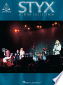 Styx Guitar Collection (Songbook) by Unknown