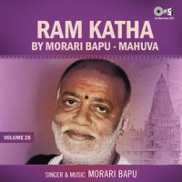 Ram Katha By Morari Bapu Mahuva, Vol. 28 by Morari Bapu