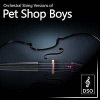 Orchestral String Versions of Pet Shop Boys by Diamond String Orchestra