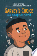 Garvey's choice by Grimes, Nikki