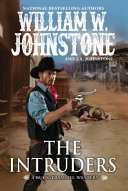 The intruders by Johnstone, William W