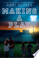 Making a play by Glines, Abbi