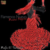 Rafa El Tachliela: Flamenco Nuevo by Rafa El Tachuela